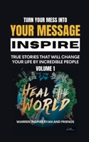 Turn Your Mess Into Your Message: Elisha Ross 1446688232 Book Cover