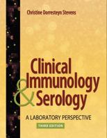 Clinical Immunology and Serology: A Laboratory Perspective 080361814X Book Cover