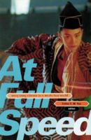 At Full Speed: Hong Kong Cinema in a Borderless World 0816632359 Book Cover