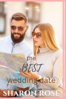 The Best Wedding Date: Love Beyond Measure B0C87KC93Q Book Cover