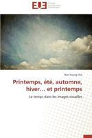 Printemps, Été, Automne, Hiver Et Printemps 3841739210 Book Cover