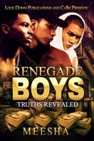 Renegade Boys: Truths Revealed 1949138372 Book Cover