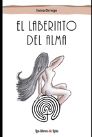 El laberinto del alma (Spanish Edition) 8412122259 Book Cover