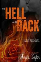 To Hell and Back 1500727253 Book Cover