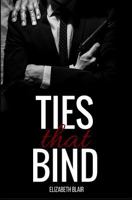 Ties That Bind 0692668616 Book Cover