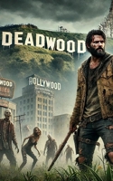 Deadwood B0DBR5WGDV Book Cover