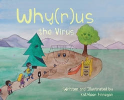 Why(r)us The Virus 1662902840 Book Cover