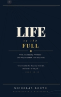 Life to the Full 1764622855 Book Cover
