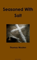 Seasoned with Salt 1329434013 Book Cover