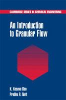 An Introduction to Granular Flow 0521571669 Book Cover