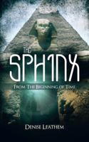 The Sphinx / From the Beginning of Time 1466995300 Book Cover