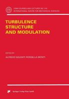 Turbulence Structure and Modulation 3211833390 Book Cover