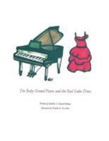 The Baby Grand Piano and the Red Satin Dress 1524507121 Book Cover