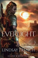 Everlight: A Sci-Fi Romantasy (Eclipse) 1039491340 Book Cover