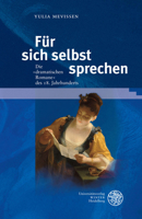 Fur Sich Selbst Sprechen : Die 'dramatischen Romane' des 18. Jahrhunderts 3825346269 Book Cover