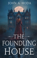 The Foundling House B0G8FKT53G Book Cover