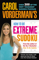 Carol Vorderman's How to Do Extreme Sudoku 0091912229 Book Cover