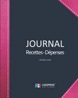 Journal Recettes - D�penses: Registre auto entrepreneur, livre de compte auto entrepreneur, chronologique Conforme aux obligations comptables 101 pages version large 20,32cm x 25,4cm broch� fond bleu  171022181X Book Cover