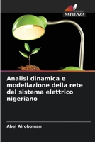 Analisi dinamica e modellazione della rete del sistema elettrico nigeriano (Italian Edition) 6208567394 Book Cover
