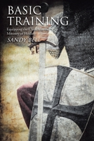 Basic Training: Equipping the Church in the Ministry of Healing 1098016971 Book Cover