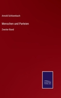 Menschen und Parteien: Zweiter Band 3752599286 Book Cover