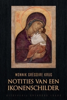 Notities van een Ikonenschilder (Dutch Edition) 1804841501 Book Cover