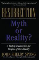 Resurrection: Myth or Reality? 0060674296 Book Cover