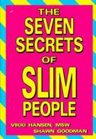 The Seven Secrets of Slim People 1561703966 Book Cover