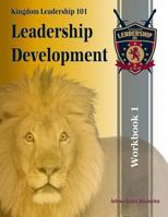 Leadership Development: Workbook 1 - Classes 1-14 1523988339 Book Cover