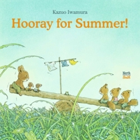 Hooray for Summer! 0735845387 Book Cover
