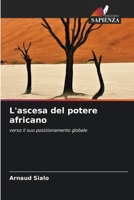 L'ascesa del potere africano (Italian Edition) 6208233321 Book Cover