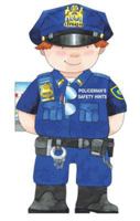 Policeman's Saftey Hints (Little People Shape Books) 0764167219 Book Cover