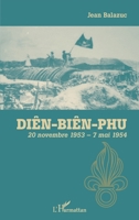 Diên-Biên-Phu: 20 novembre 1953 - 7 mai 1954 (French Edition) 2343192278 Book Cover