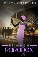 The Van Helsing Paradox 1726475786 Book Cover