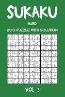 Sukaku Hard 200 Puzzle With Solution Vol 3: Exciting Sudoku variation, puzzle booklet, 2 puzzles per page 1711914738 Book Cover