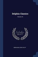 Delphin classics Volume 44 1376836238 Book Cover