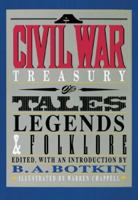 A Civil War Treasury of Tales, Legends & Folklore 0883940493 Book Cover
