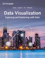Data Visualization: Exploring and Explaining with Data 035763134X Book Cover