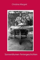 Sonnenblumen-Feriengeschichten 1530078679 Book Cover