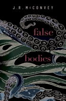 False Bodies 1778530338 Book Cover