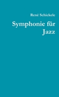 Symphonie f�r Jazz 1291973389 Book Cover