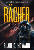 RÄCHER (Souveräne Sterne) (German Edition) B0DVBRQL32 Book Cover