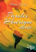 Paroles de l'Amérique dorée 2381272038 Book Cover