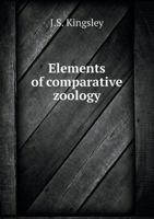 Elements of Comparative Zoology 1145330002 Book Cover