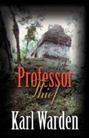 Professor Thief 1601453051 Book Cover