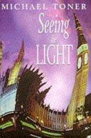 Seeing the Light 0684816318 Book Cover