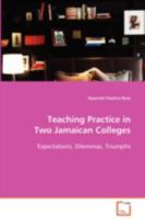 Teaching Practice in Two Jamaican Colleges 3836493616 Book Cover