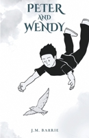Peter and Wendy 9355220081 Book Cover