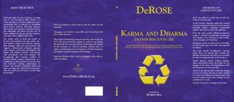 Karma and Dharma: Transform Your Life Revolutionary Lessons about How to Take Control of Your Destiny, Health and Finances 0983725187 Book Cover