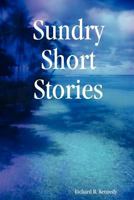 Sundry Short Stories 061516823X Book Cover
